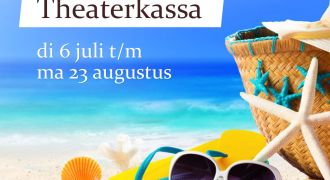 Zomersluiting Theaterkassa
